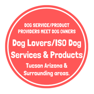 tucson dog lovers iso dog services and products group image